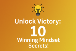 Wining mindset